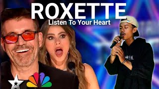 American Talent judge were blown away by this young man rendition of Roxette cover song |agt