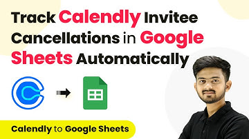 How to Track Calendly Invitee Cancellations in Google Sheets | Calendly Google Sheets Integration