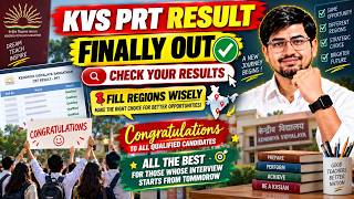 KVS PRT Result OUT! 🎉 Check Your Result + Fill Regions Wisely | Interview Starts Tomorrow!