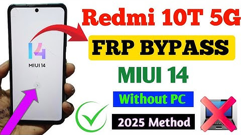 Redmi 10/10T 5G || FRP BYPASS Miui 14 || All Xioami/Redmi/Mi FRP BYPASS Miui 14 ||