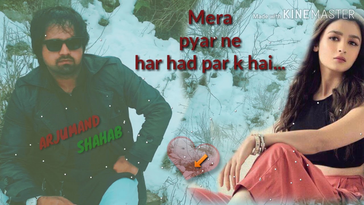 Mere Pyar Ne Har Had Par ki Hai