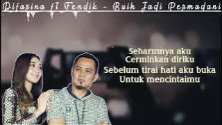 Difarina Indra ft Fendik Adella - Buih Jadi Permadani