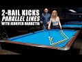 2-Rail Kicks Using Parallel Lines with Jennifer Barretta and Rollie Williams