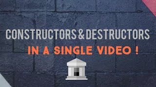 Constructos and Destructors [HINDI]