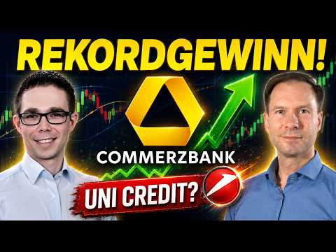 Commerzbank mit Rekordgewinn – und jetzt kommt UniCredit!