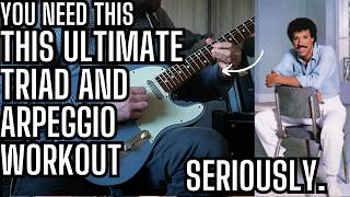 You NEED This ULTIMATE Arpeggio and TRIAD Workout from LIONEL RICHIE?!!