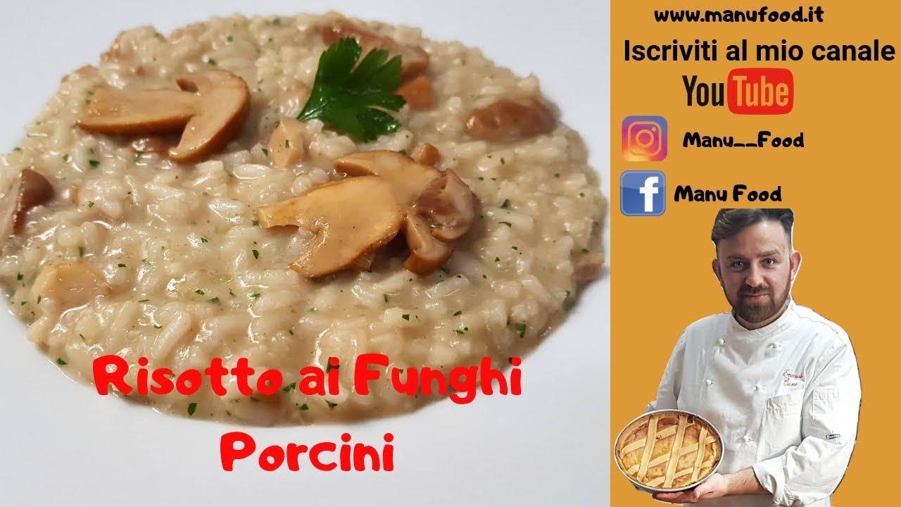 Risotto Funghi Porcini trucchi per renderlo cremoso Manu Food