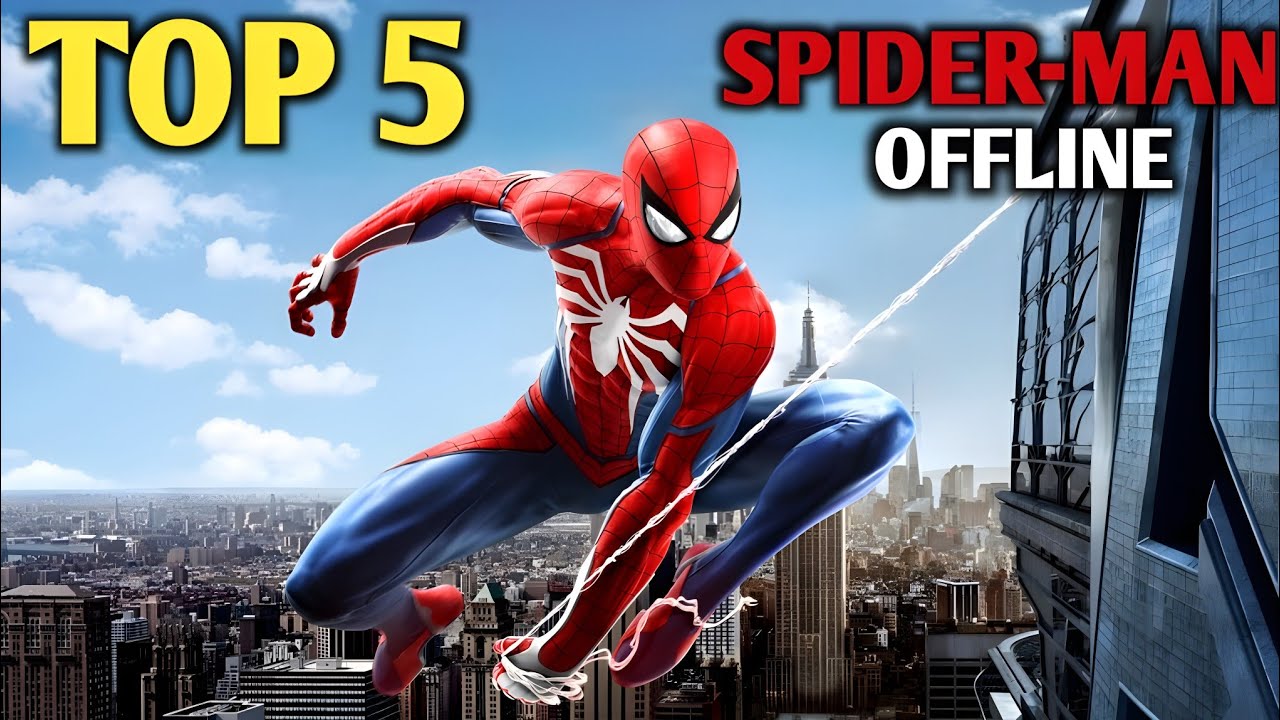 Top 5 Best Spider-Man Games for Android [Under 200MB]