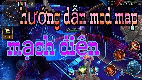 Hướng Dẫn MOD Map Mạch Điện Siêu Đẹp Bật Được HD - Siêu giảm Lag Mùa 10