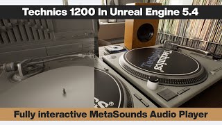 Unreal Engine 5.4 Technics 1200 Interactable Music Player with MetaSounds
