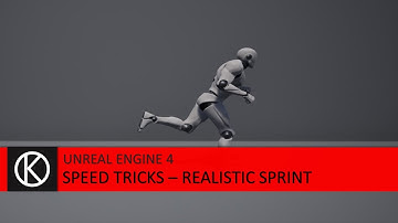 Unreal Engine 4 - Realistic Sprinting