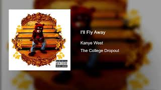 Kanye West - Ill Fly Away (Redone)
