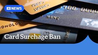 RBA's ban on credit card surcharges begins | ABC NEWS