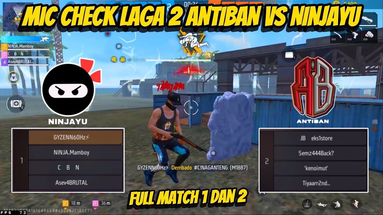 MIC CHECK LAGA NINJAYU VS ANTIBAN‼️ GYZENN MODE GENDONG TEAM NINJAYU🔥