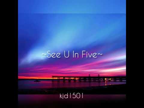 Nell _ See U In Five (오분 뒤에 봐)