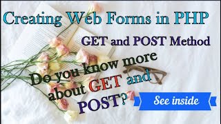 Creating a Web Form in PHP - Tamil | GET and POST Method Difference | Detailed Explanation