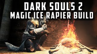 Dark Souls 2 SOTFS: Ice Rapier Build and Guide