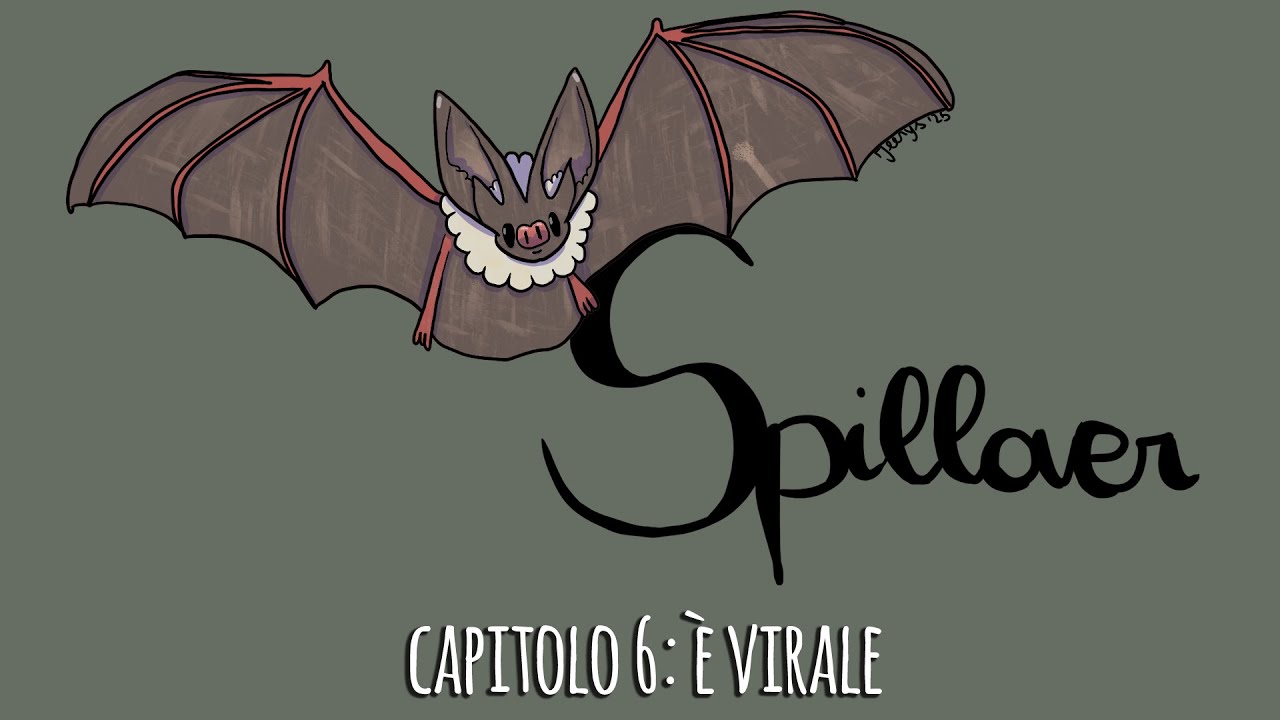Capitolo 6: "È virale" || "Spillover" LIVE
