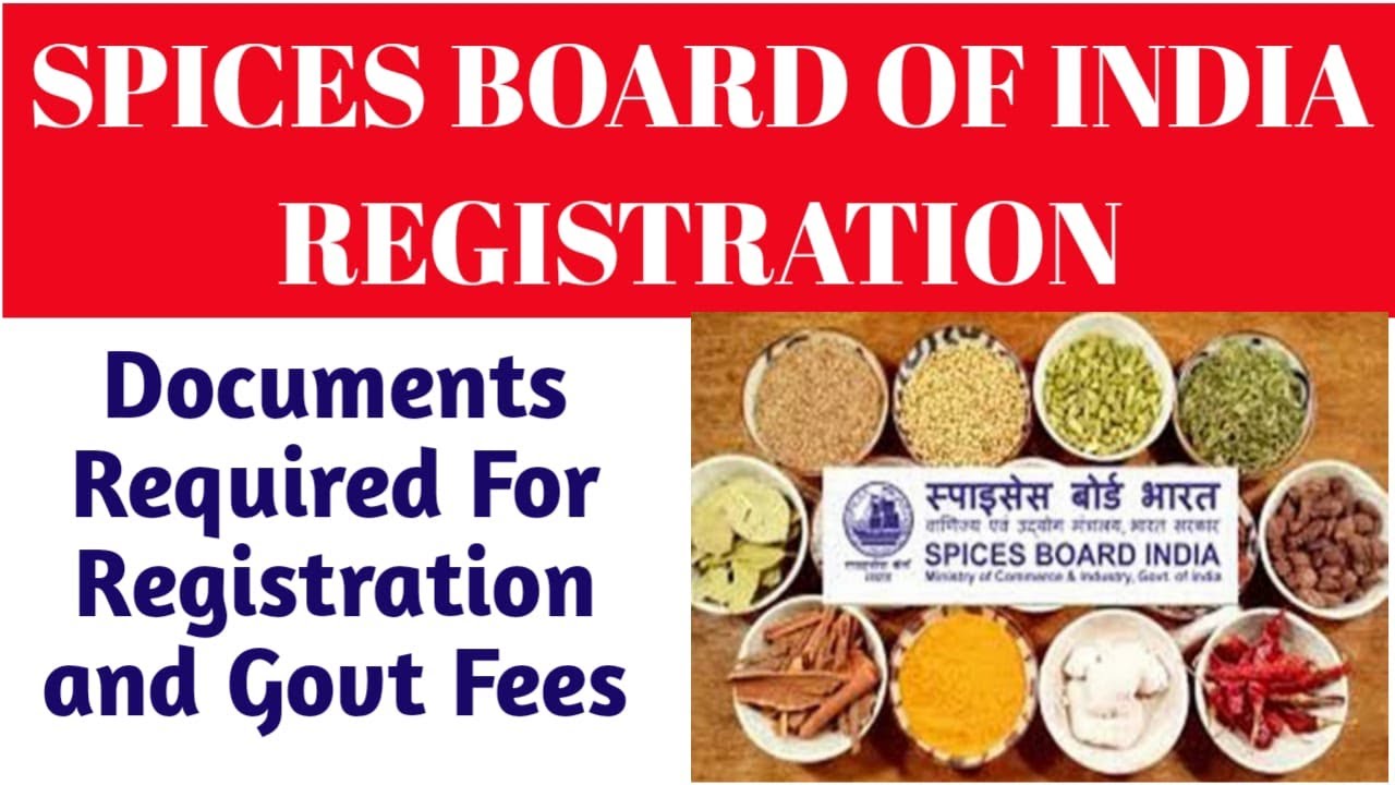 Spices board Registration/Licence Document Required For Registration