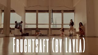 Layla - Fruchtsaft (Dance Video made by Malaiikan)
