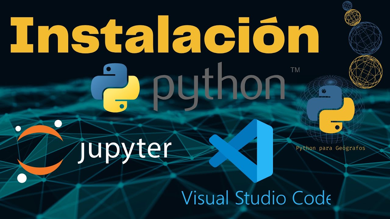 Instalación de Python, JupyterLab y Visual Studio Code - YouTube