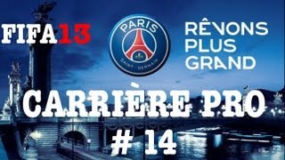 Fifa 13 Carriere Pro Le Classico