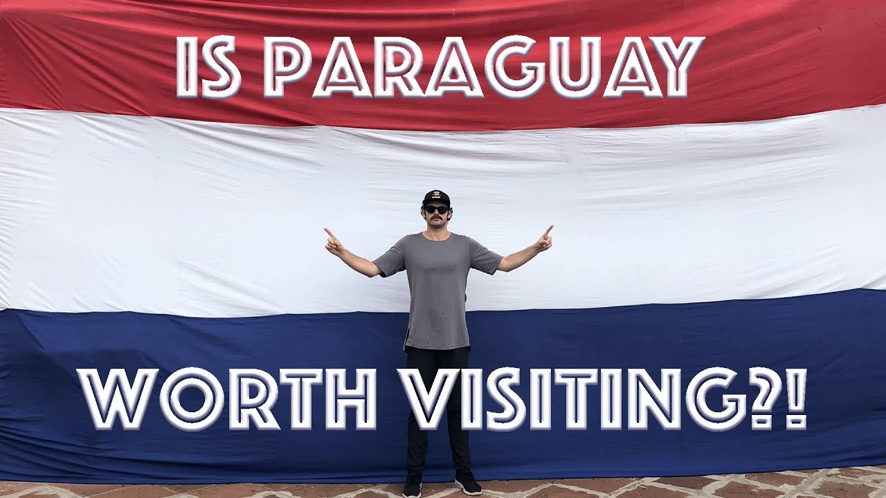 Is Paraguay SAFE to Visit?! and Even Worth Visiting? YouTube