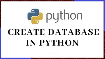 Python Tutorial How to create database in Python