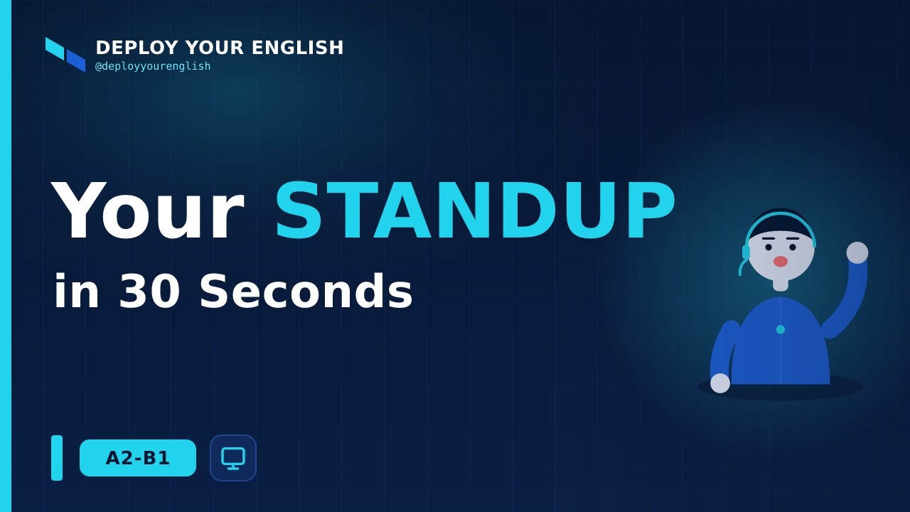 How to Give a Clear Daily Stand-Up Update in English | English for Devs