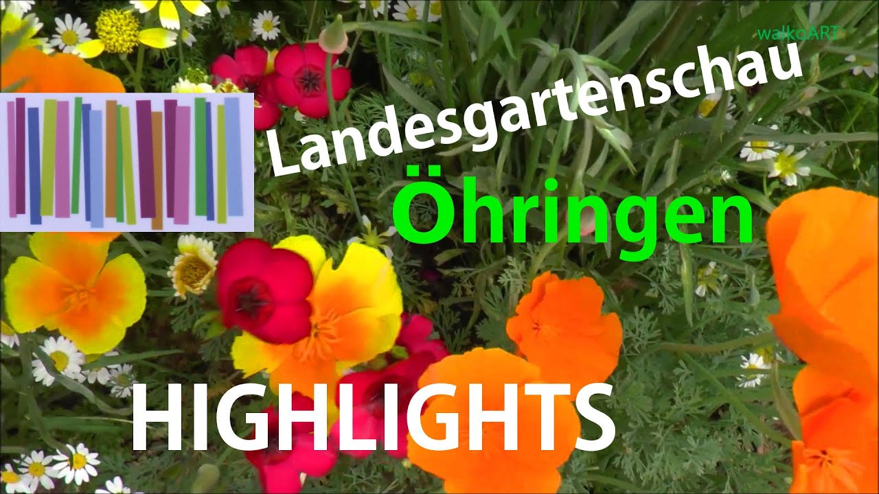 HIGHLIGHTS - Landesgartenschau Öhringen 2016 - Der Limes blüht auf - LAGA