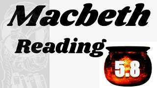 Macbeth Reading & Analysis. Act 5. Scene 8.