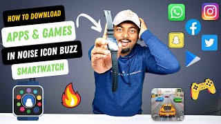 How To Download Apps and Games In Noise Icon Buzz Smartwatch ? 💯😱😍🔥 screenshot 2