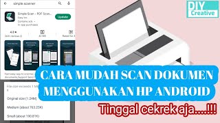 Cara scan dokumen [KTP/SIM/IJAZAH/DLL] menggunakan HP android dengan mudah tanpa printer & komputer screenshot 1