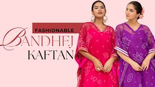 The Ultimate Comfort-Luxe Bandhej Kaftan #bandhej #kaftan #fashion #comfort #pomcha #festivewear