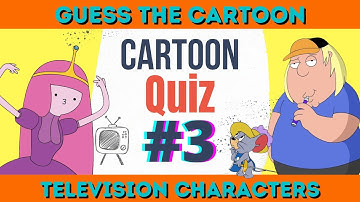 Guess The TV-Cartoon Character #3 | Cartoon Quiz | HARD