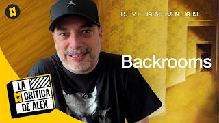 Crítica 'Backrooms'