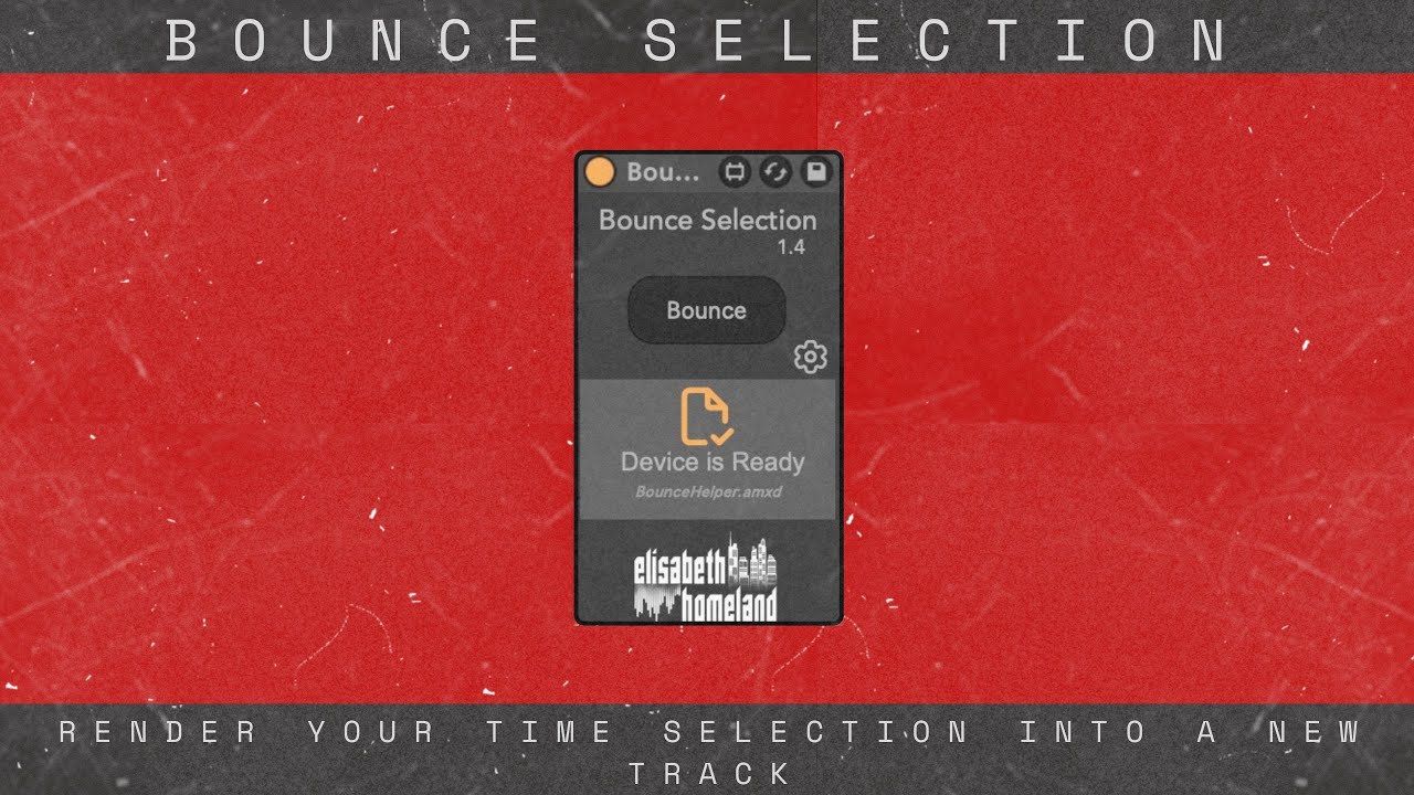 Bounce Selection 1.4 - Render your time selection to a new track in Ableton Live