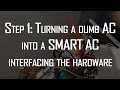 DIY Smart Air Conditioner - Interfacing the Hardware