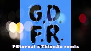 GDFR - PEternal x ThienAn