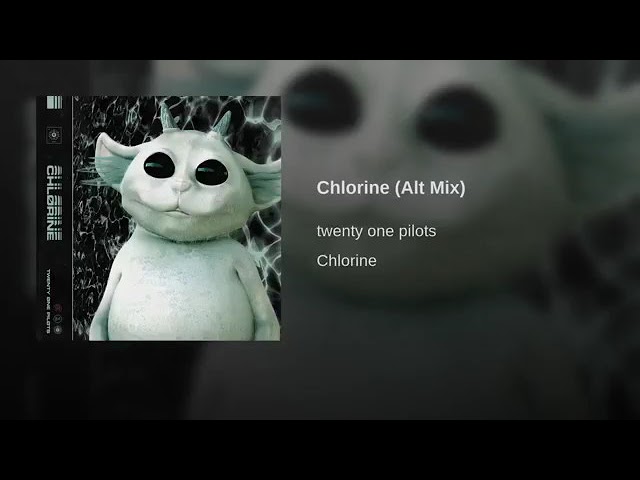 Twenty-One-Pilots - Chlorine