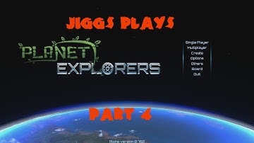 Planet Explorers Part 4 - Nature Fights Back