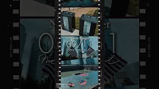 Never Forget 911.