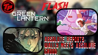 Wally West meets Absolute Grodd |Absolute Reports
