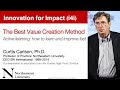 Innovation for impact i4i curt carlson active learning defines the best value creation methods