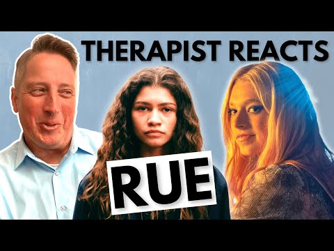 Therapist Reacts Raw To Rue From Euphoria