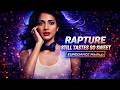 Rapture (Still Tastes So Sweet) – EURODANCE Mashup
