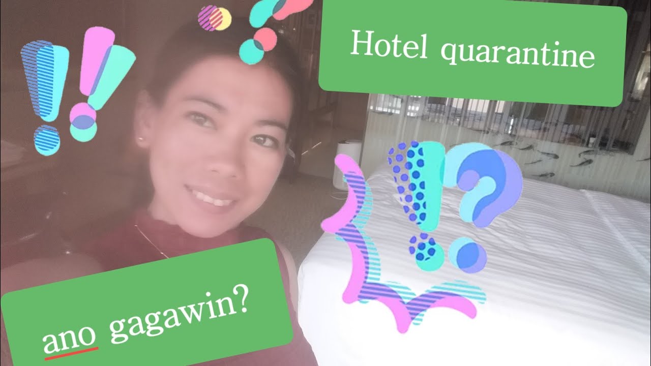 my hotel QUARANTINE EXPERIENCE part 1 YouTube