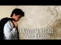 I Won&#39;t Hold You Back - Cover por Cesar Rubio