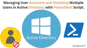 Managing User Accounts and Disabling Multiple Users in Active Directory with PowerShell Script.