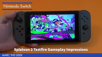 Nintendo Switch: Splatoon 2 Testfire Gameplay Impressions